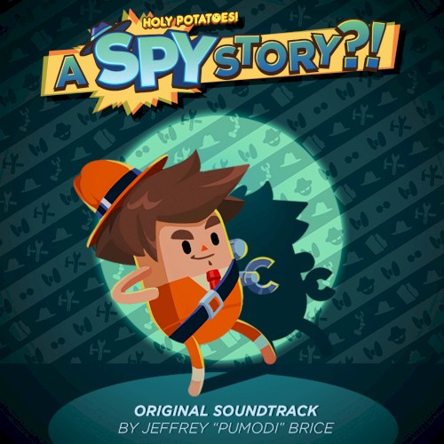 Holy Potatoes! A Spy Story?! Original Soundtrack