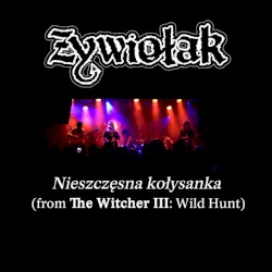 Nieszczęsna kołysanka (From "The Witcher III: Wild Hunt")