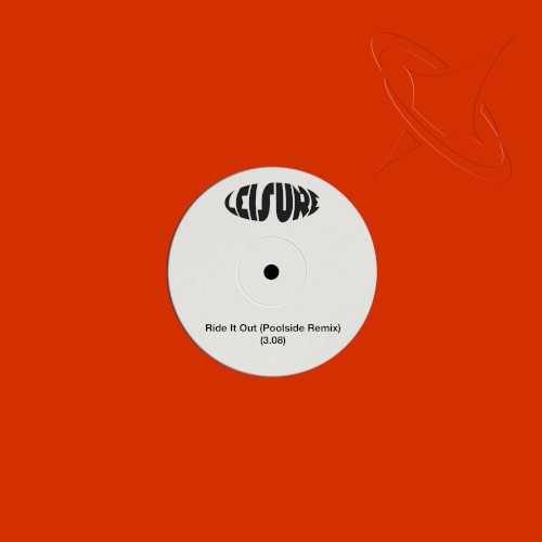 Ride It Out (Poolside Remix)