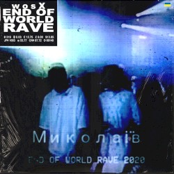 End Of World Rave
