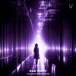 Far Away (obey remix)