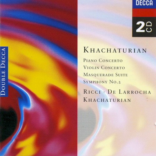 Piano Concerto / Violin Concerto / Masquerade Suite / Symphony No. 2