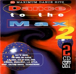 Dance to the Max 2