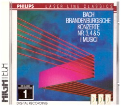 Brandenburgische Konzerte Nr. 3, 4 & 5