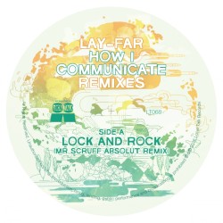 How I Communicate (Remixes)