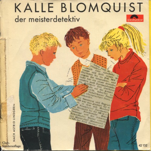 Kalle Blomquist der Meisterdetektiv