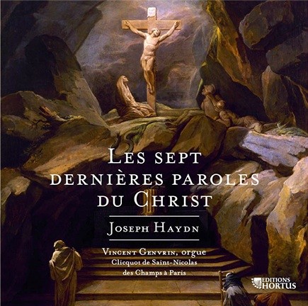 Haydn: Les sept dernières paroles du Christ