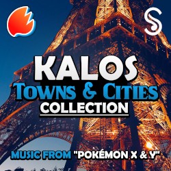Kalos Towns & Cities Collection (Music from “Pokémon X & Y”)