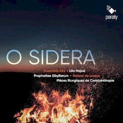 O Sidera