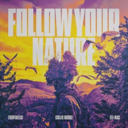 Follow Your Nature