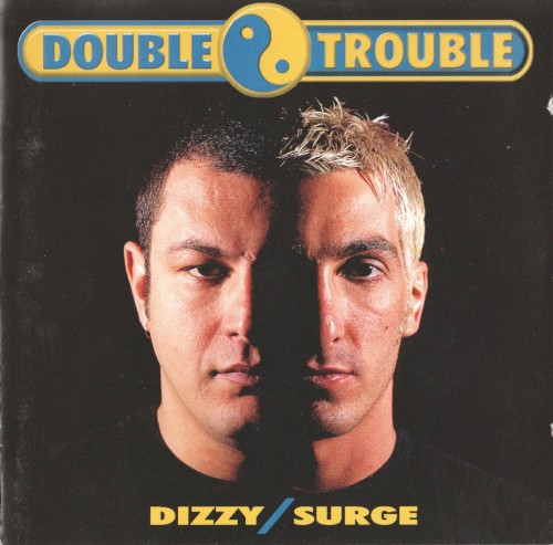 Double Trouble