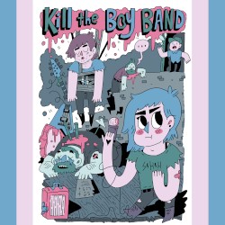 Kill The Boy Band