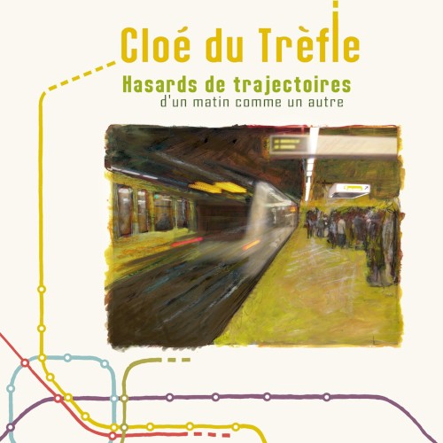 Hasards de trajectoires (d’un matin comme un autre)
