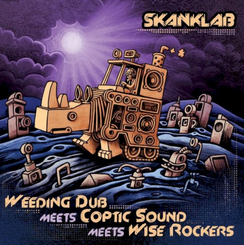 Skank Lab #10 - Weeding Dub Meets Coptic Sound Meets Wise Rockers