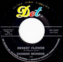 Desert Flower / The Ballad Of Shadow Mountain