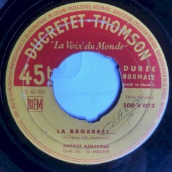 La Bagarre / Je Voudrais