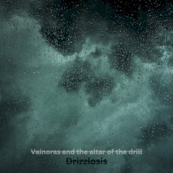 Drizzlosis