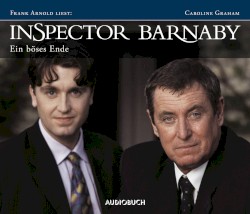 Inspector Barnaby: Ein böses Ende