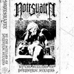 By the Screams of Porphyric Seraphs
