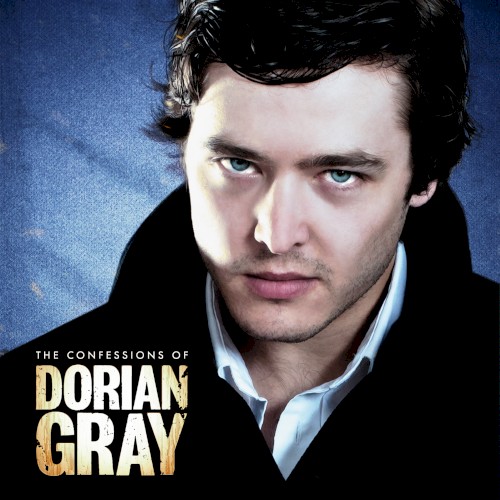 The Confessions of Dorian Gray: The Enigma of Dorian Gray