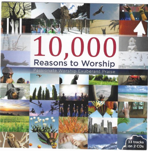 10,000 Reasons to Worship