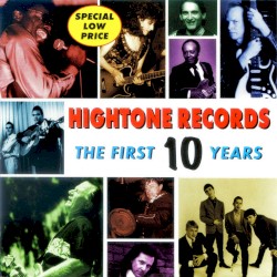 Hightone Records: The First 10 Years