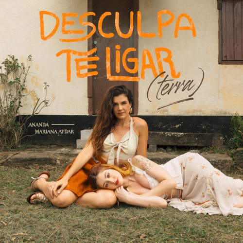 Desculpa te ligar (Terra)