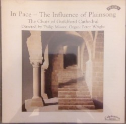 In Pace: The Influence of Plainsong