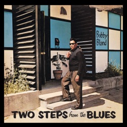 Two Steps From the Blues & Here’s the Man