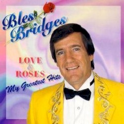 Love & Roses: My Greatest Hits