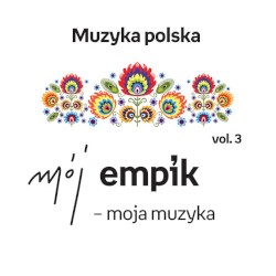 Muzyka polska, vol.3