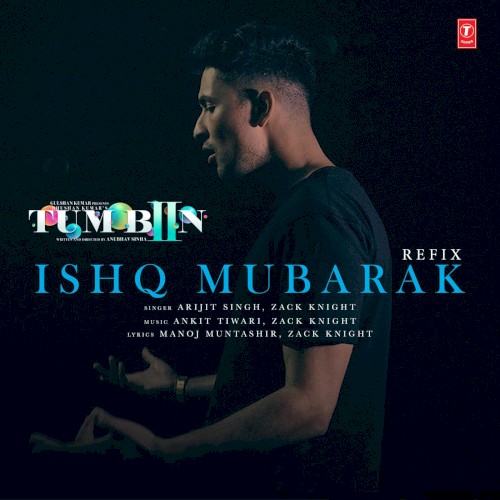 Ishq Mubarak Refix