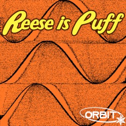 Reese Is Puff!