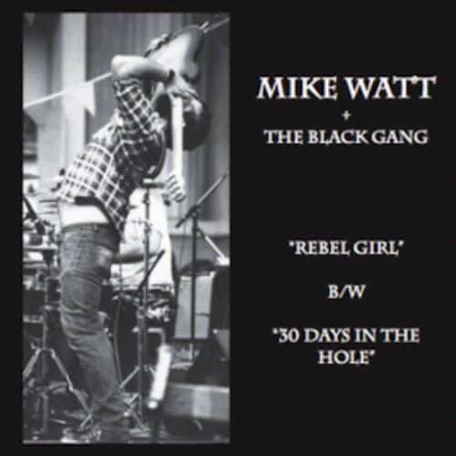 Rebel Girl b/w 30 Days in the Hole