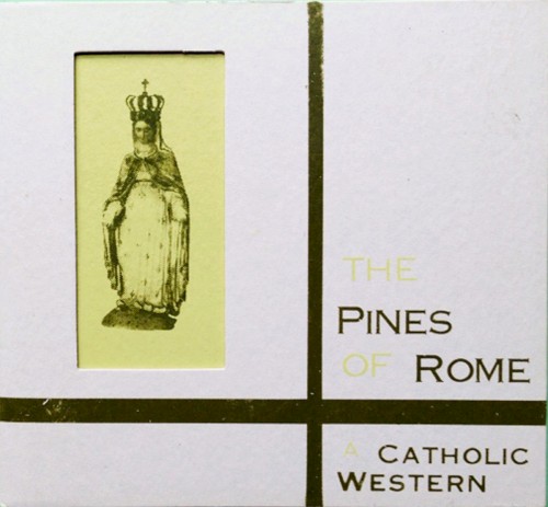 A Catholic Western
