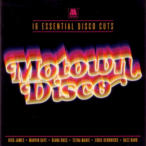 Motown Disco: 16 Essential Disco Cuts