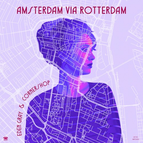 Amsterdam Via Rotterdam