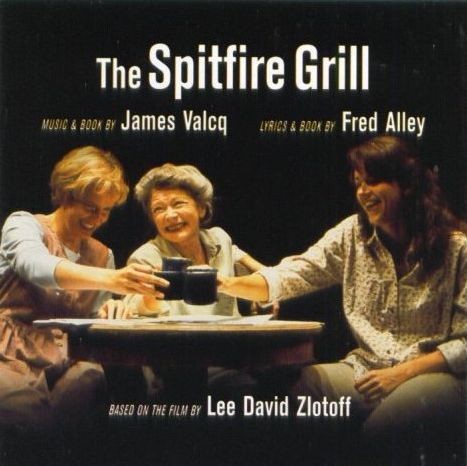 The Spitfire Grill (2002 Cast Recording)