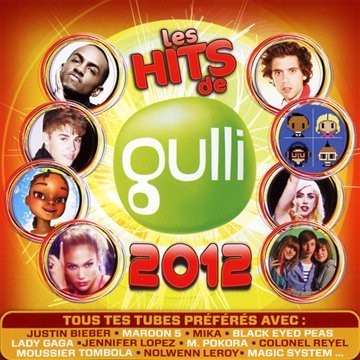 Les HITS de gulli 2012