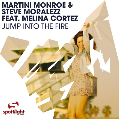 Jump into the Fire
