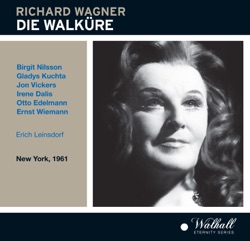 Die Walküre (Orchestra of the Metropolitan Opera House, feat. conductor: Erich Leinsdorf, singers: Vickers, Wiemann, Edelmann, Kuchta, Nilsson, Dalis)