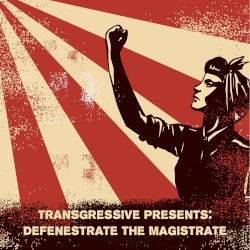Defenestrate the Magistrate