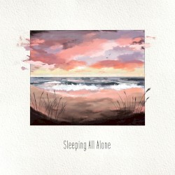 Sleeping All Alone