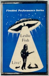Leslie Fish... Live!