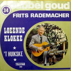 Loeënde klokke / ’t Huikske
