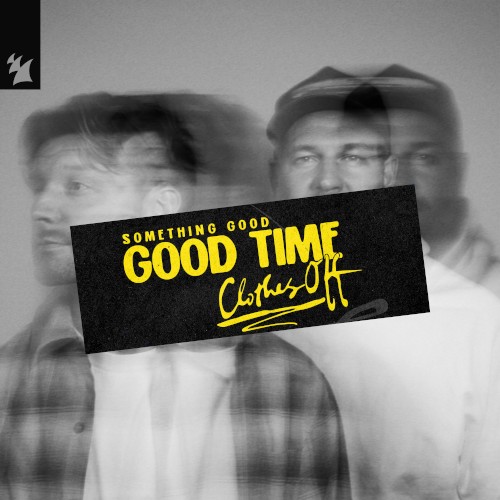 Good Time (Clothes Off)