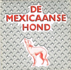 De Mexicaanse Hond