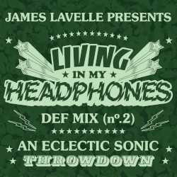 Living in My Headphones: DEF MIX 02