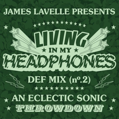 Living in My Headphones: DEF MIX 02