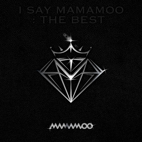 I SAY MAMAMOO : THE BEST
